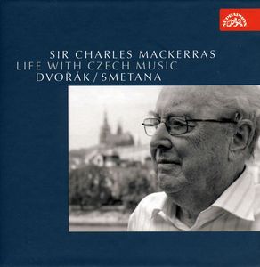Life with Czech Music: Dvorak Smetana