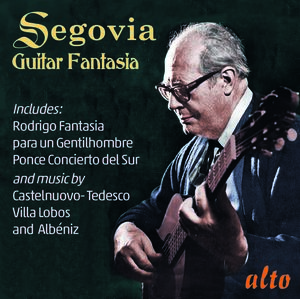 Andres Segovia: Guitar Fantasia: Rodrigo