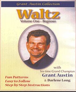 Waltz With Grant Austin, Vol. 1, Beginner