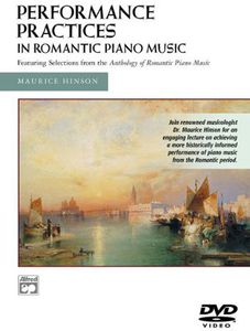 Performance Practices in Romantic Piano Music