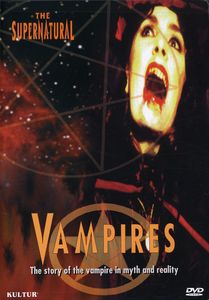 The Supernatural: Vampires