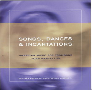 Songs Dances & Incantations /  Various