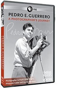 American Masters: Pedro E. Guerrero - A Photographer's Journey