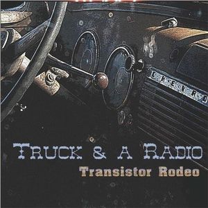 Truck & A Radio
