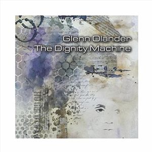 The Dignity Machine