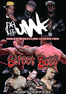 Urban Wrestling Federation - Street Boss