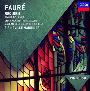 Virtuoso: Faure Requiem /  Pavane