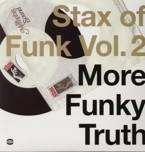 Stax of Funk 2: More Funky Truth /  Various [Import]