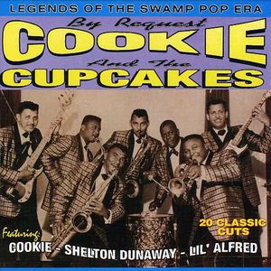 Cookie & Cupcakes: Legends of Swamp Pop /  Various