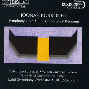 Symphony 3 /  Opus Sonorum /  Requiem