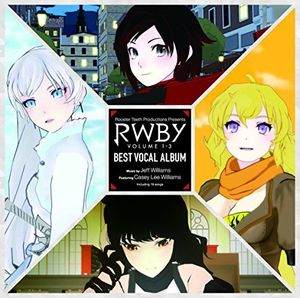 RWBY Volume 1-3 Best Vocal Album [Import]