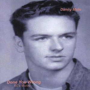 60's Music: Done You Wrong 1