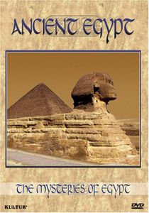 Mysteries of Egypt: Ancient Egypt