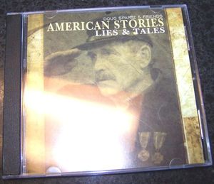 American Stories Lies & Tales