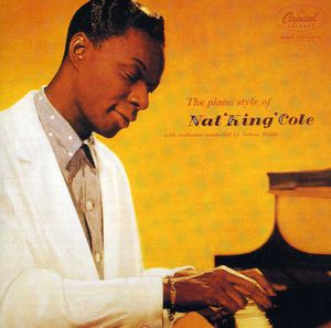 Piano Stylings of Nat King Cole