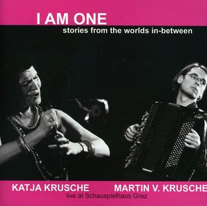 I Am One-Stories from the Worlds In-Between [Import]