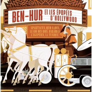 Ben-Hur Et Les Epopees D'hollywood (Original Soundtrack) [Import]