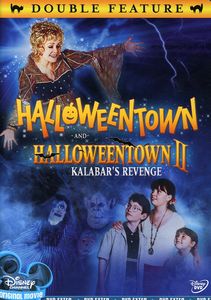 Halloweentown /  Halloweentown II: Kalabar’s Revenge