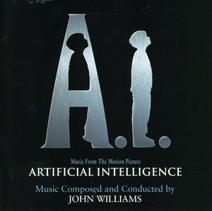 A.I.: Artificial Intelligence (Original Soundtrack)