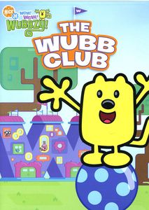 Wow! Wow! Wubbzy!: The Wubb Club