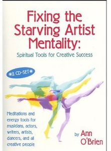 Fixing the Starving Artist Mentality: Spiritual to