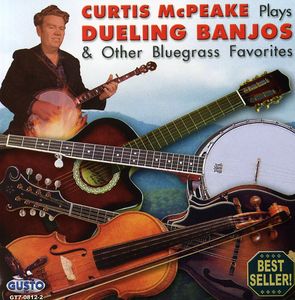 Plays Dueling Banjos and Other Bluegrass Favorites