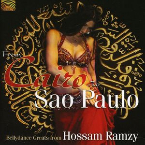 Bellydance Greats - from Cairo to Sao Paulo