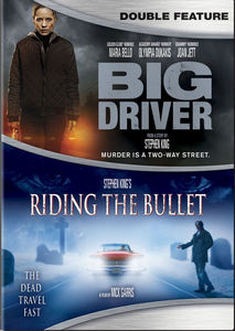 Big Driver /  Stephen King’s Riding the Bullet