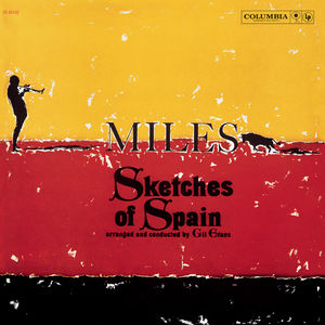 Sketches Of Spain (remastered + 3 Bonus Tracks)
