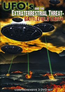 UFOs & the Extraterrestrialthreat: Battlefield Ear
