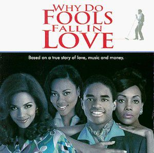 Why Do Fools Fall in Love (Original Soundtrack)