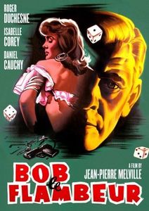 Bob le Flambeur (Bob the Gambler)