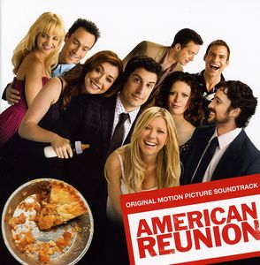 American Reunion (Original Soundtrack) [Import]