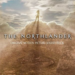 The Northlander (Original Motion Picture Soundtrack)