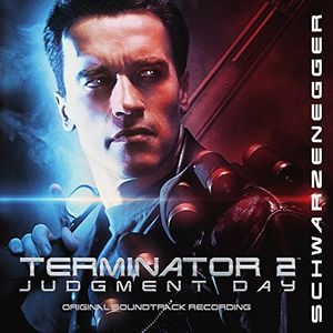 Terminator 2: Judgment Day (Original Soundtrack Recording) [Import]