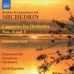 Concertos for Orchestra Nos 4 & 5