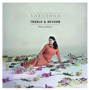 Treble & Reverb [Explicit Content]