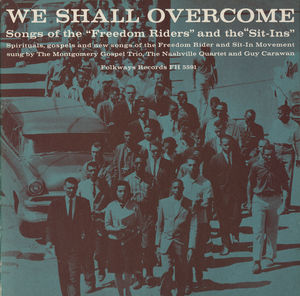 We Shall Overcome: Freedom /  Various