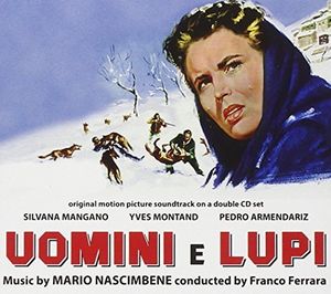 Uomini E Lupi (Men and Wolves) (Original Motion Picture Soundtrack)