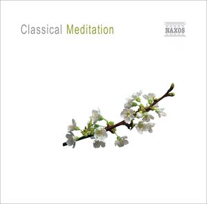 Classical Meditation /  Various