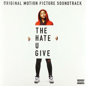 The Hate U Give (Original Motion Picture Soundtrack) [Import]