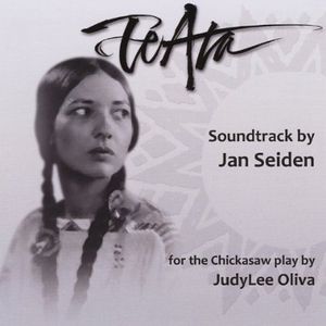 Te Ata (Soundtrack for the Chickasaw Play)