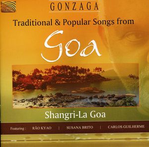 Traditional and Popular Songs From Goa