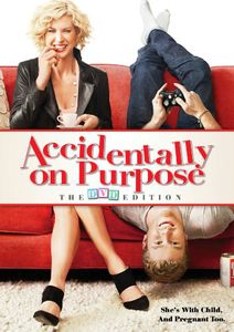 Accidentally on Purpose: The DVD Edition