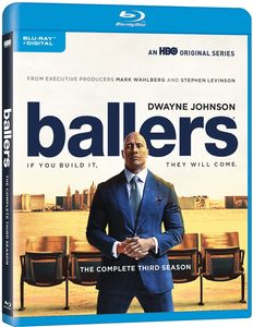 Ballers: The Complete Third Season