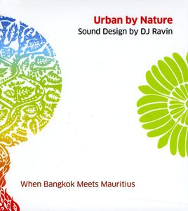 Urban By Nature /  When Bangkok Meets Mauritius
