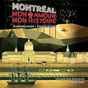 Montreal Mon Amour Mon Histoire (Original Cast) [Import]