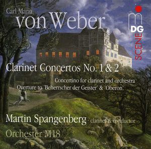 Clarinet Concertos No. 1 & 2 & Concertino Overture