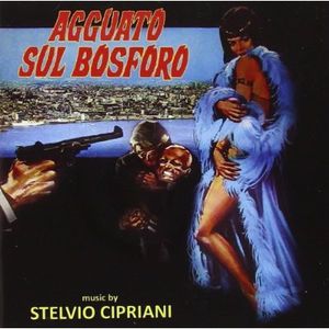 Agguato Sul Bosforo (Original Soundtrack) [Import]