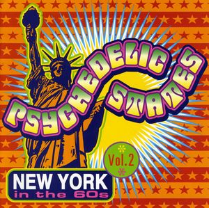 Psychedelic States: New York In The 60s, Vol. 2